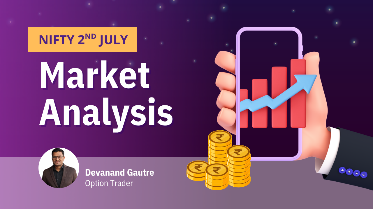 Nifty 2nd July Market Analysis by Option Trader Devanand Gautre – upward graph on smartphone with coins illustration